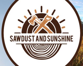 Sawdust and Sunshine